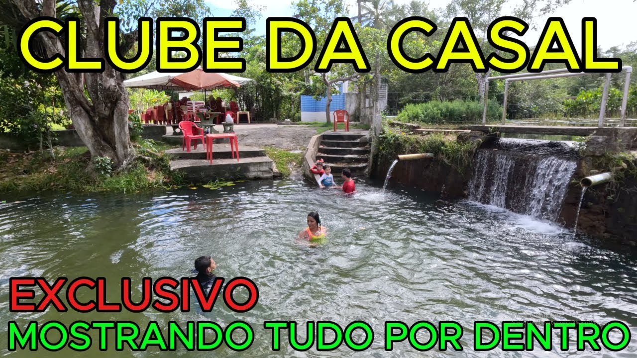 CLUBE DA CASAL | MOSTRANDO TUDO POR DENTRO | Maceió - AL | 4K UHD
