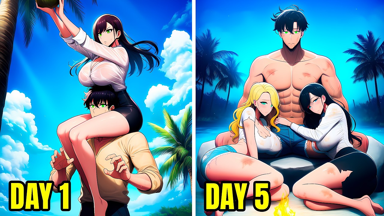 Stuck on a Desert Island with Beauties, Now I’m the Most Desired [Part 1-3]