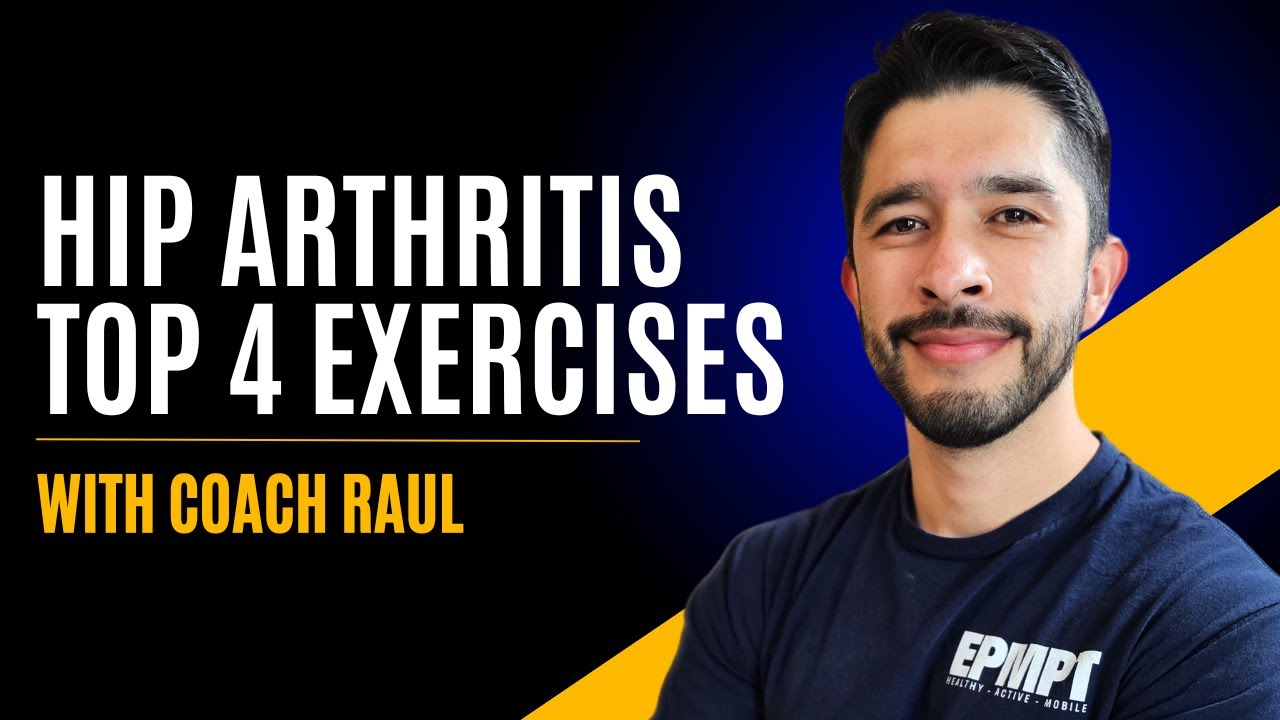 Top 4 Exercises to Start Now For Bone-On-Bone Hip Arthritis