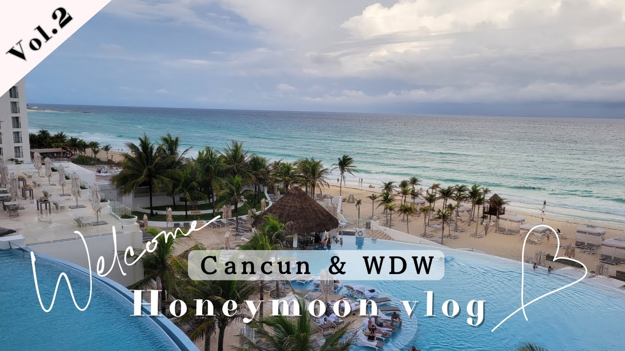 ハネムーン7泊9日#2 カンクン ルブラン2,3日目【Cancun vlog】