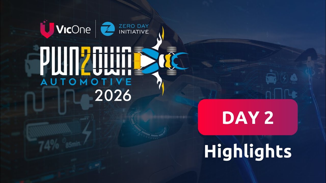 VicOne | Day 2 Highlights of Pwn2Own Automotive 2026