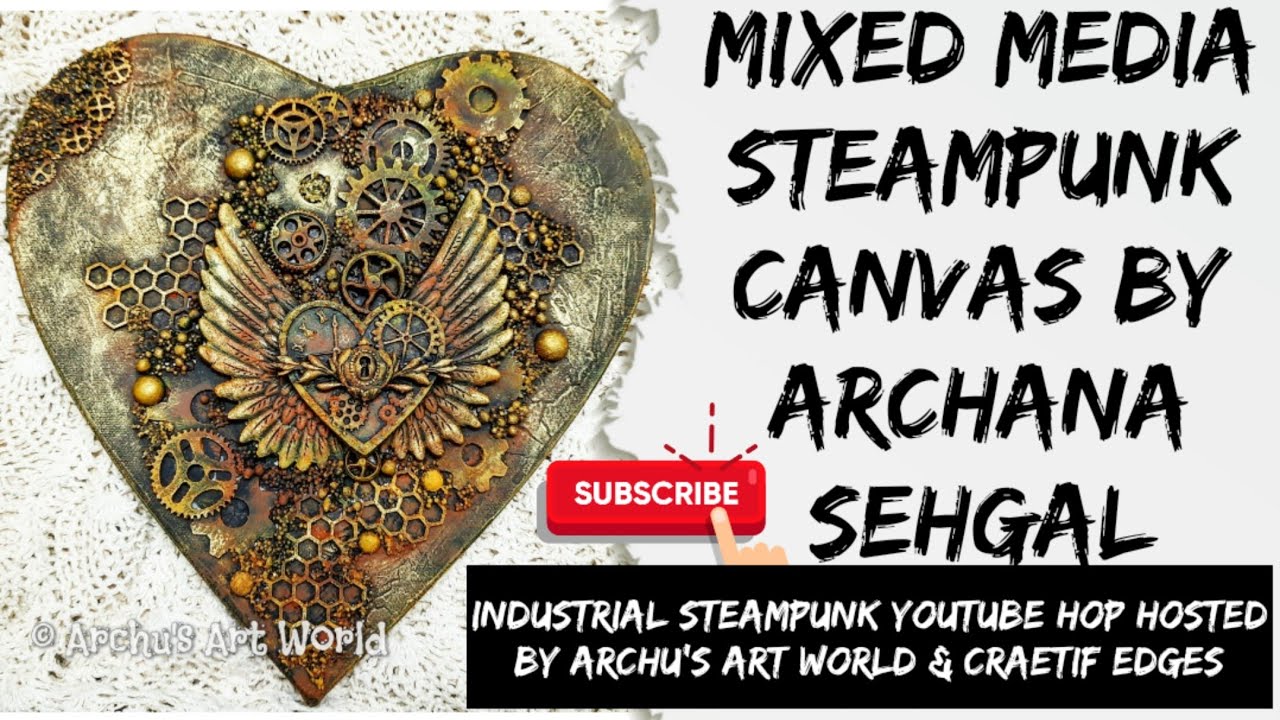 #93/100 Mixed Media Steampunk Rust effect Canvas || Industrial Steampunk Hop || Archu's Art World