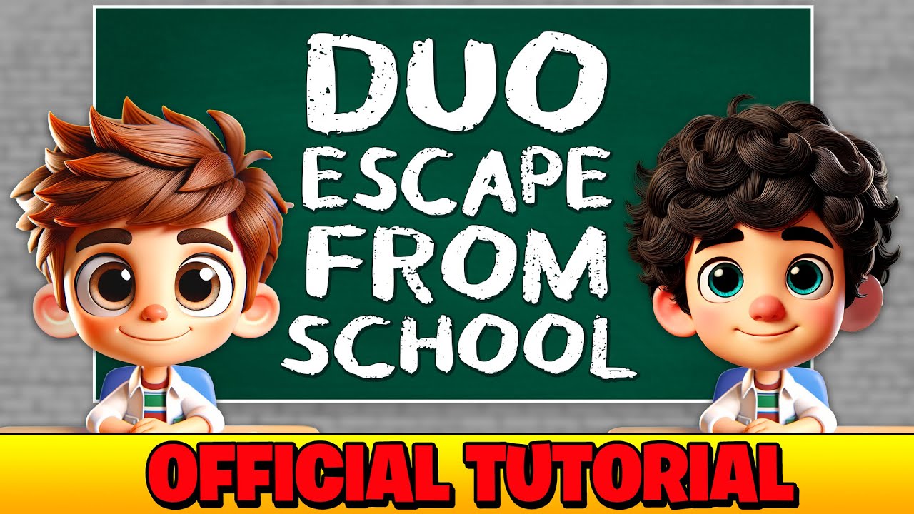 Official Tutorial: DUO ESCAPE FROM SCHOOL - Epic Play Studio