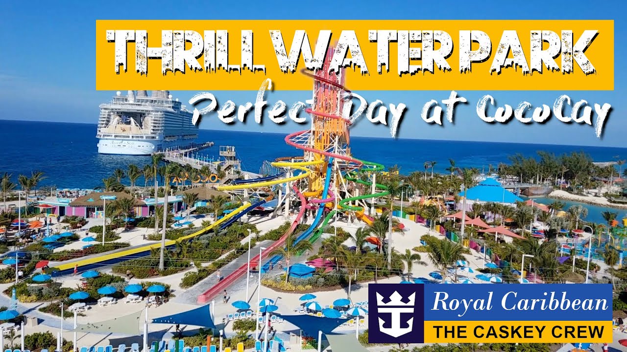 THRILL WATER PARK family review at Perfect Day at CocoCay | Royal Caribbean's Private Island