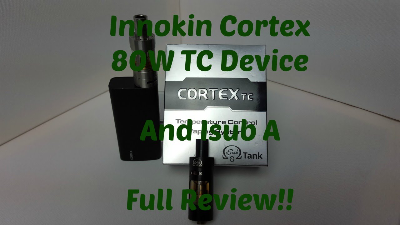Innokin Cortex TC And Isub A | Full Review