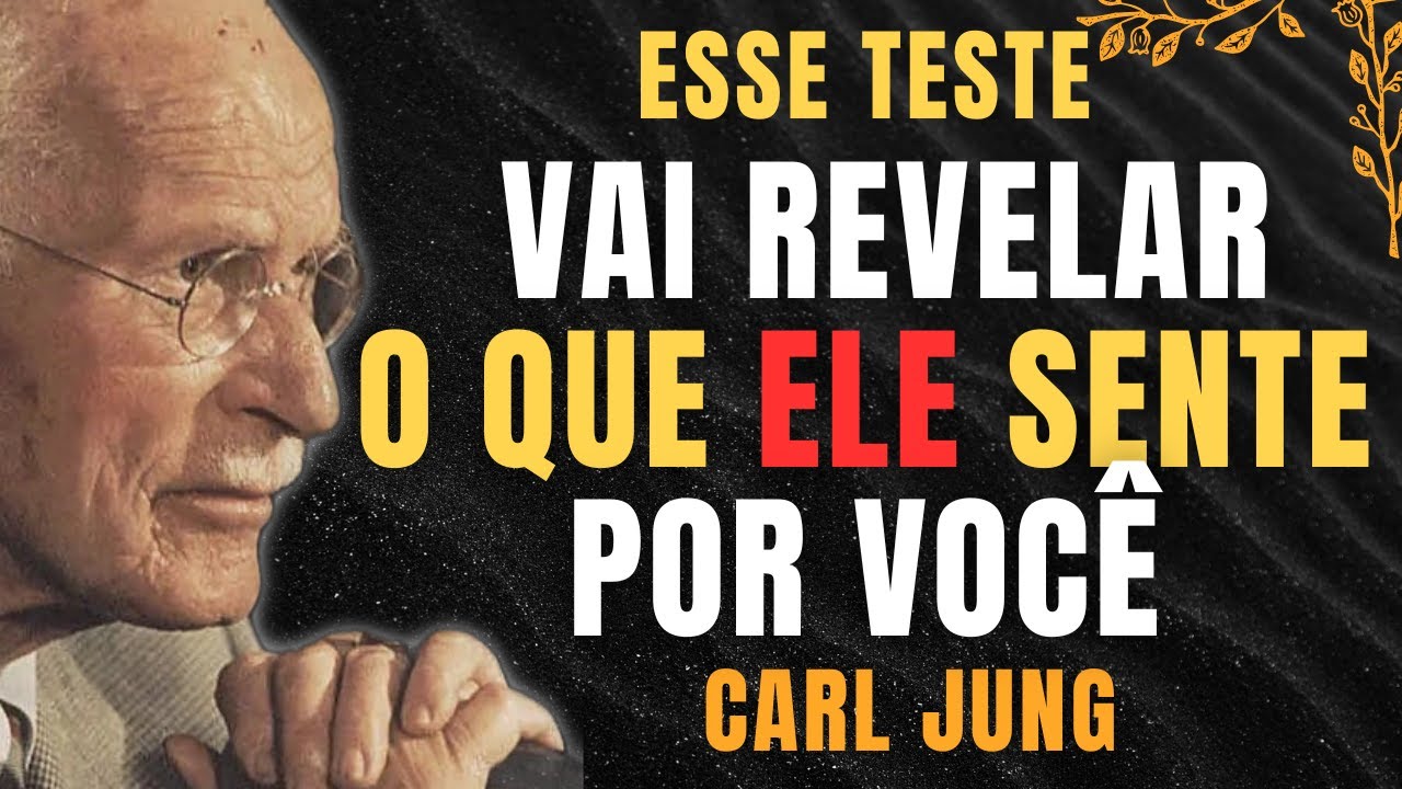 SERÁ QUE ELE ME AMA? COMO SABER SE UM HOMEM ESTÁ APAIXONADO POR VOCÊ | CARL JUNG PSICOLOGIA DO AMOR