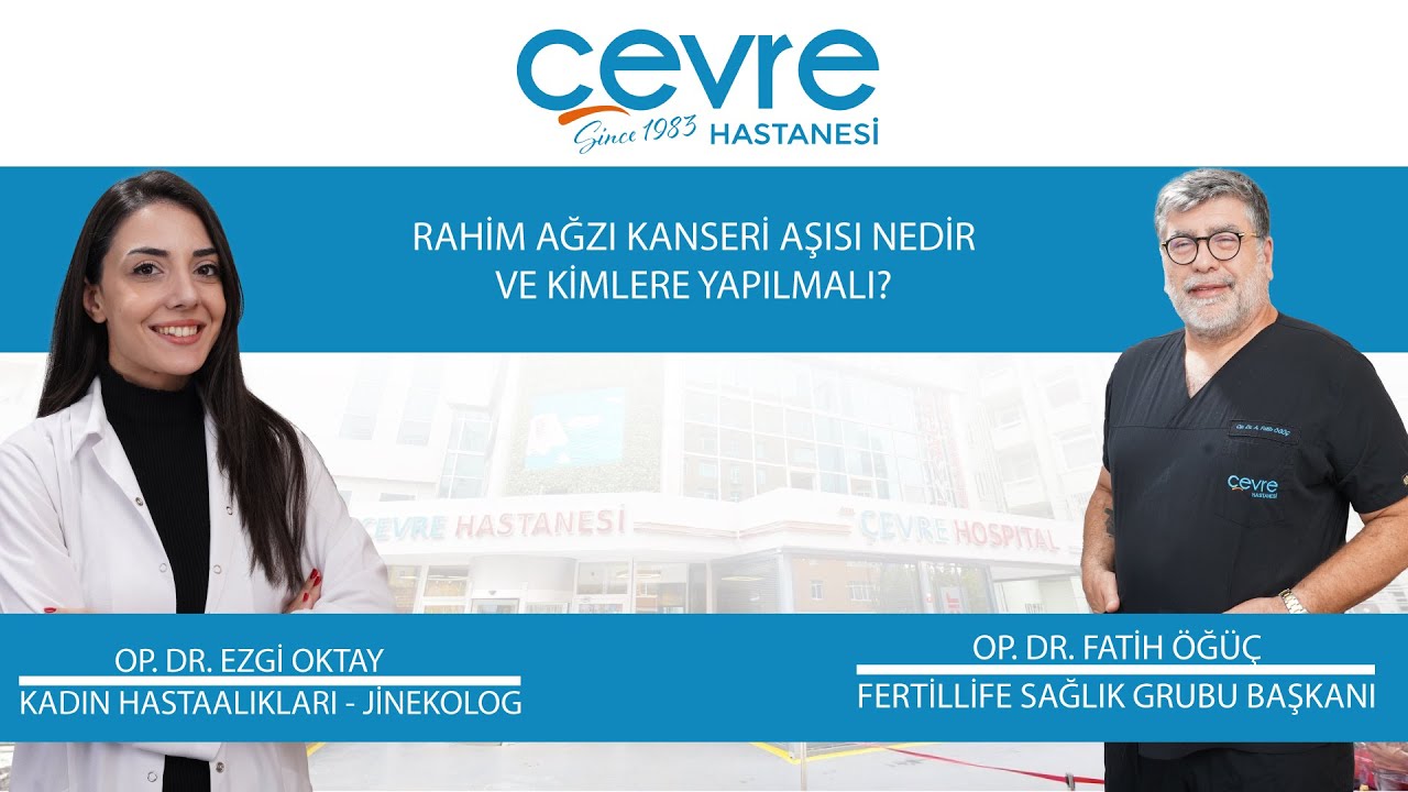 RAHİM AĞZI KANSERİ AŞISI NEDİR VE KİMLERE YAPILMALI?