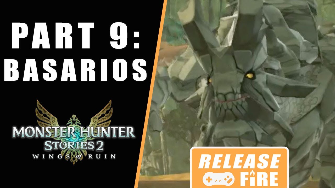 Monster Hunter Stories 2 An Invisible Enemy how to beat Basarios - Walkthrough Part 9 Wings of Ruin
