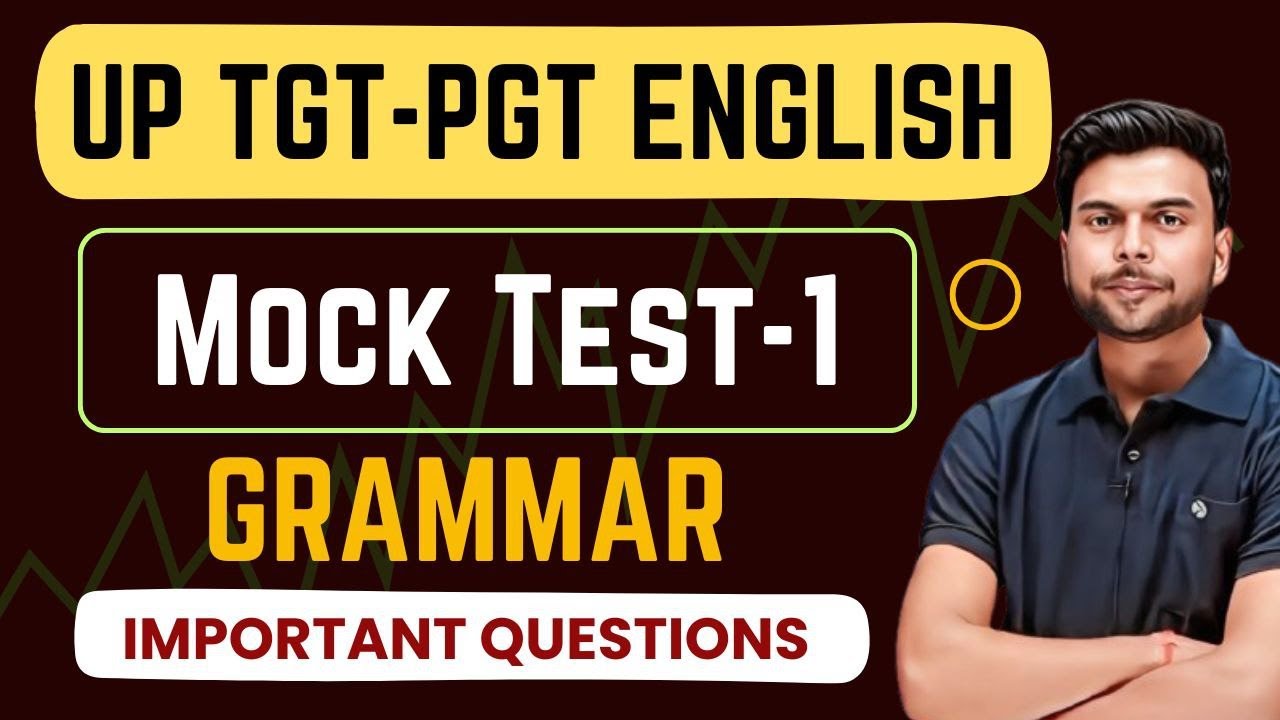 UP TGT PGT ENGLISH CLASSES | PRACTICE BATCH | GRAMMAR | MOCK TEST 1 | By BINOD SIR