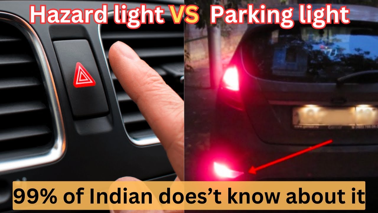 Hazard light vs parking light | 99% Car Drivers don't know this