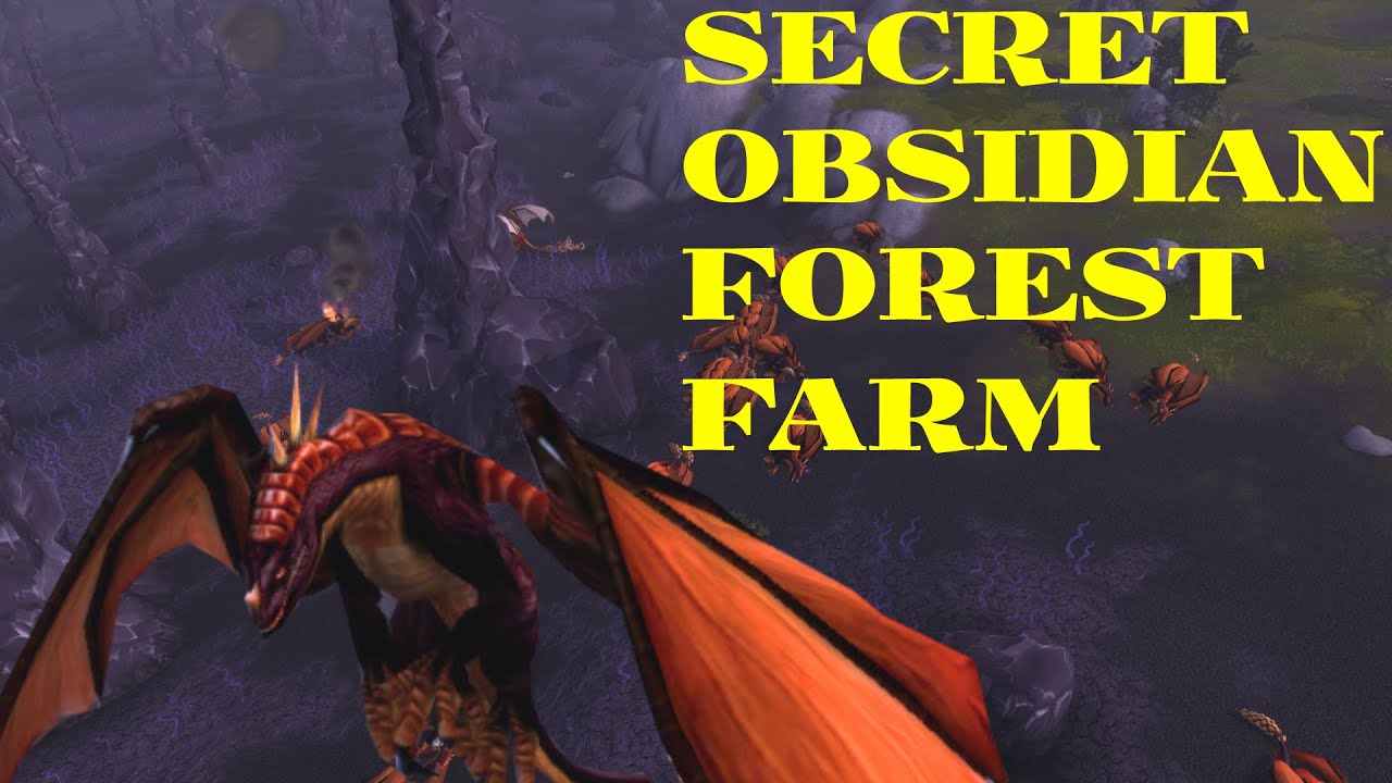 Secret Obsidian Forest Farm WoW Shadowlands