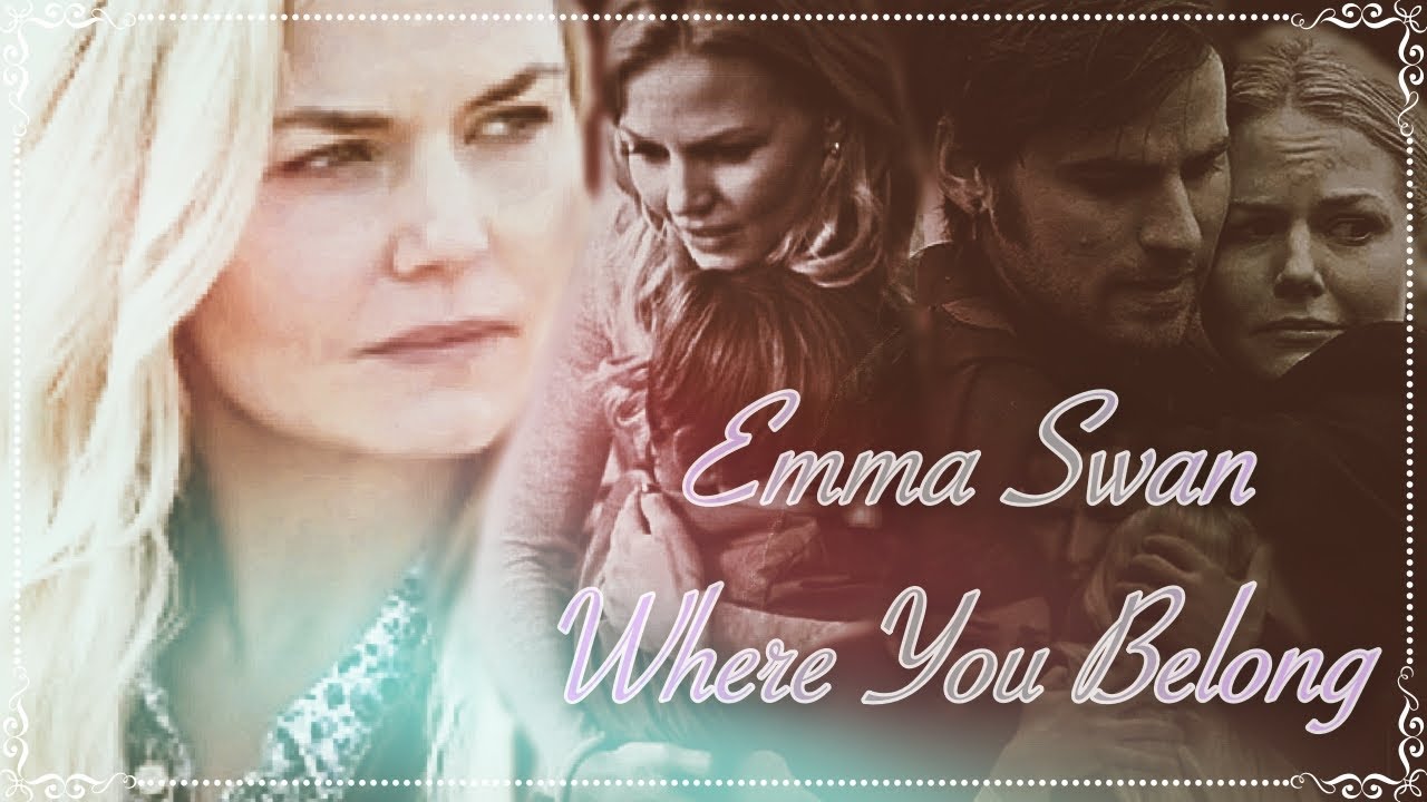 Emma Swan - Where You Belong