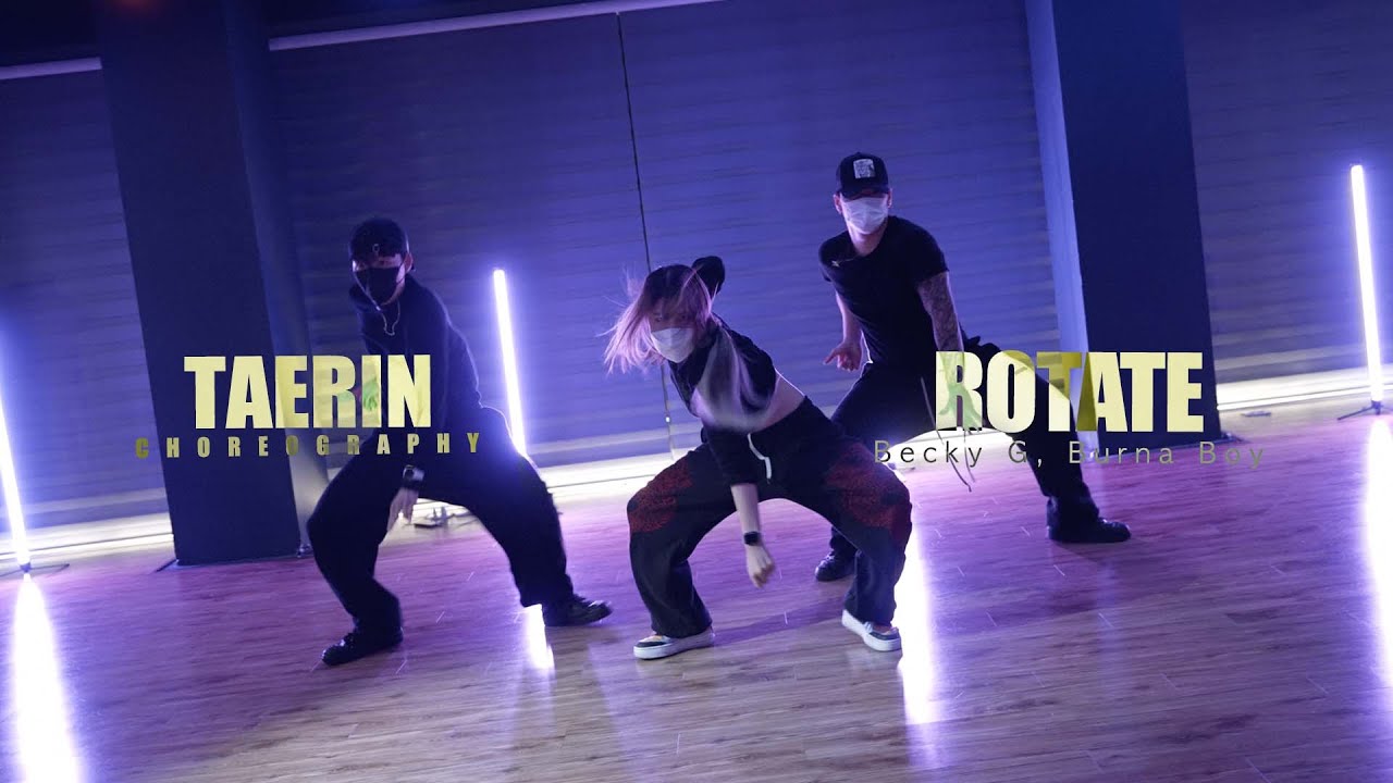 Becky G, Burna Boy - Rotate |  Taerin Choreography /Urban Play Dance Academy
