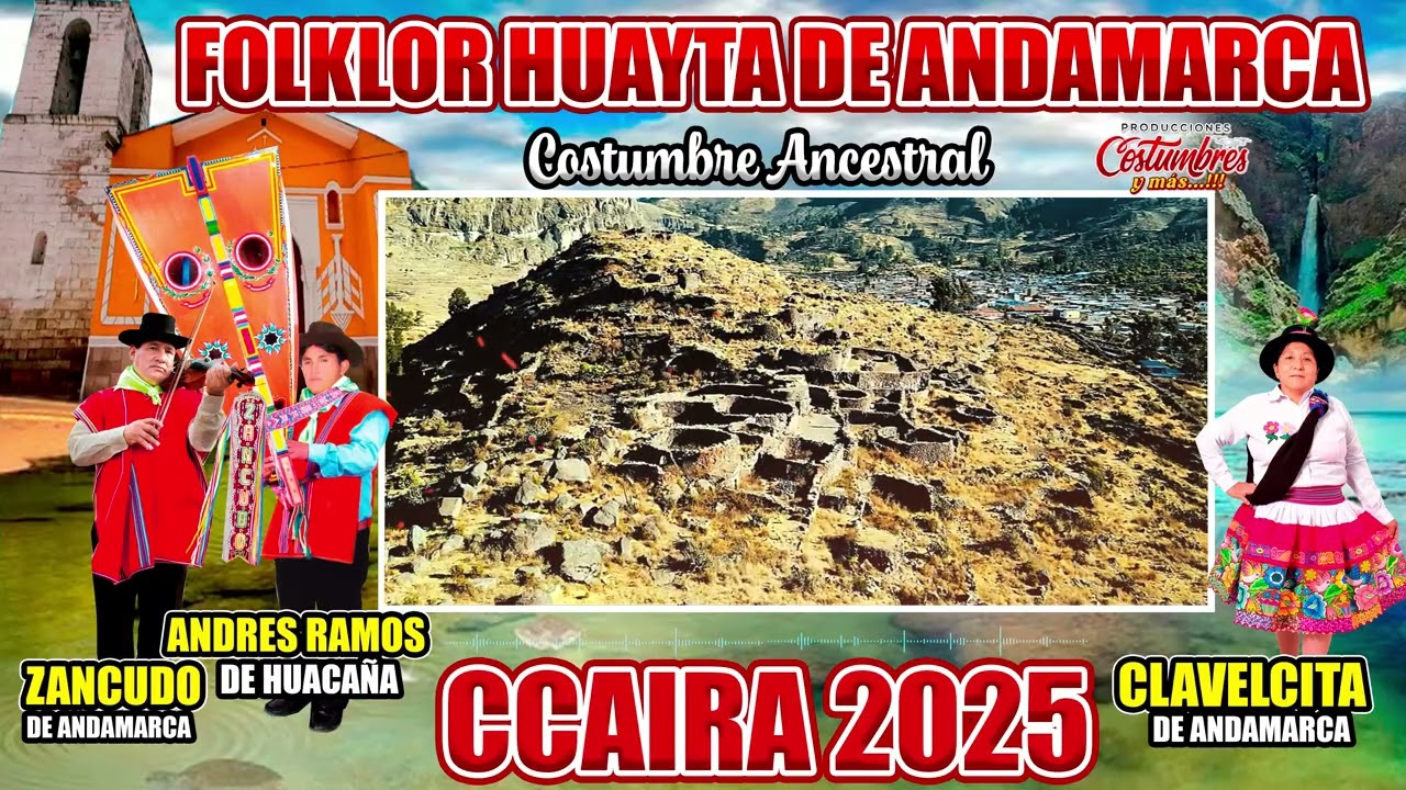 CCAIRA 2025 CON FOLKLOR HUAYTA DE ANDAMARCA - AUDIO 1