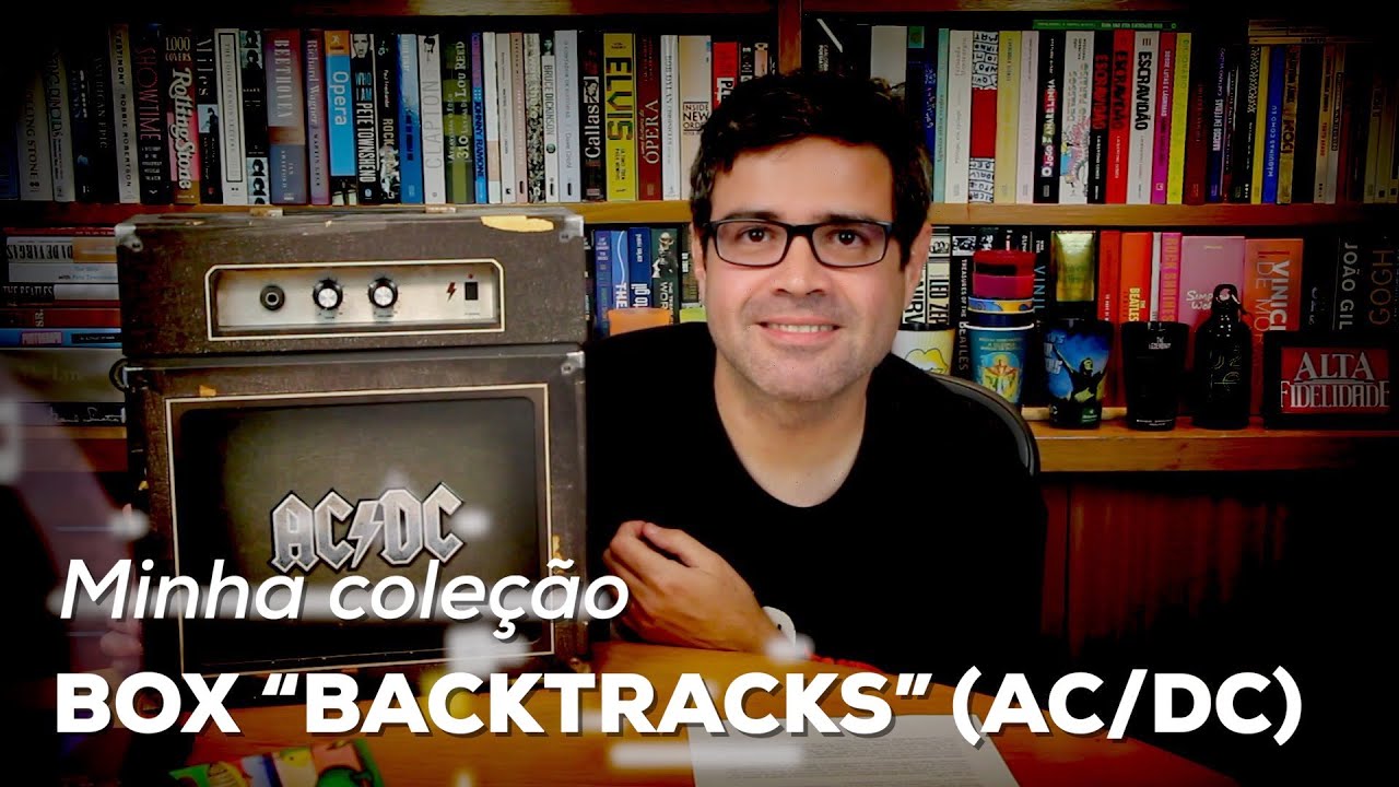 Box “Backtracks” (AC/DC) | Minha Coleção | Alta Fidelidade