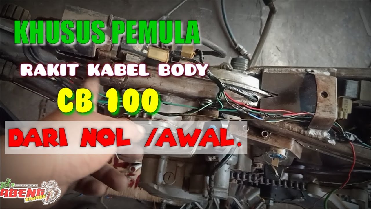 CARA MENATA KABEL BODY CB100 MINIMALIS DARI AWAL
