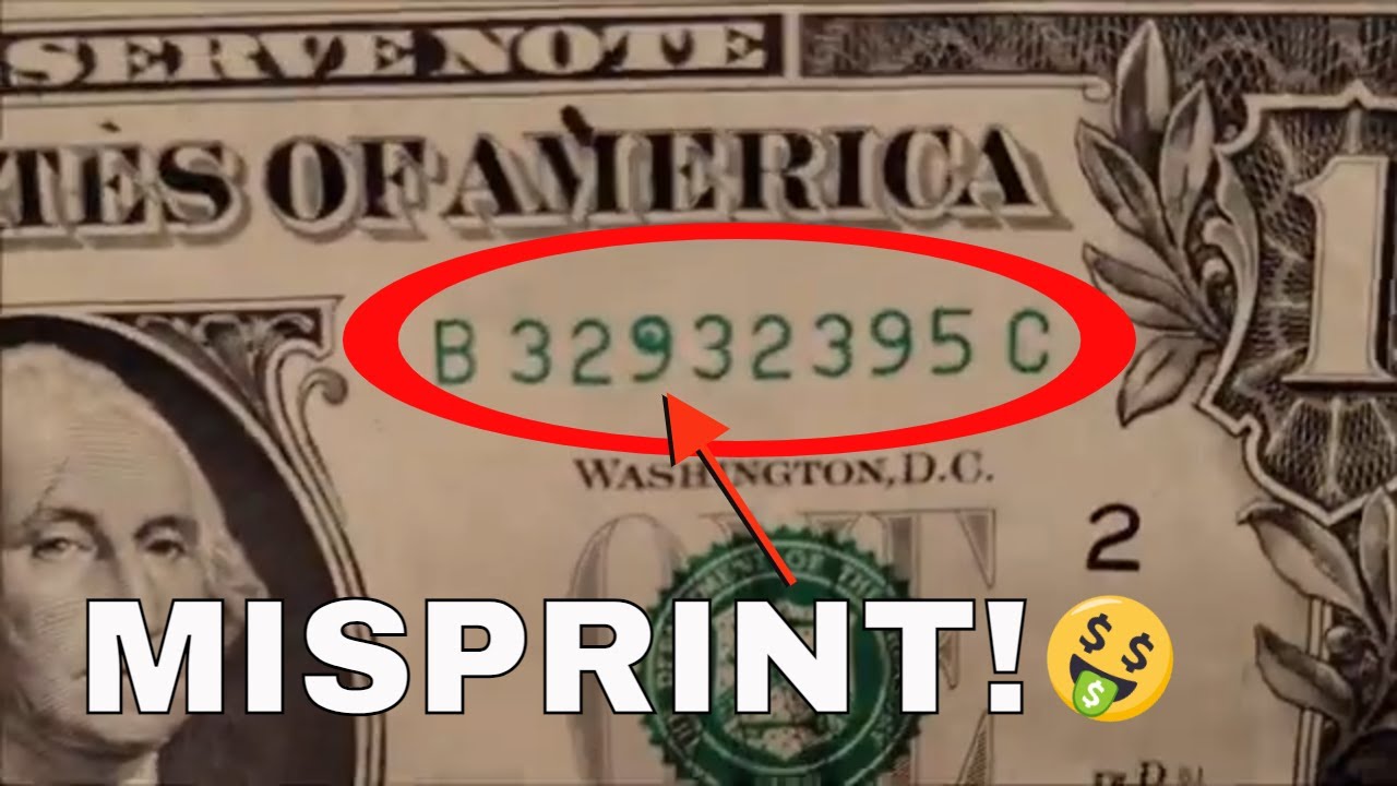 MISPRINTED SERIAL NUMBER Found in Bill Search for Banknotes Worth Money