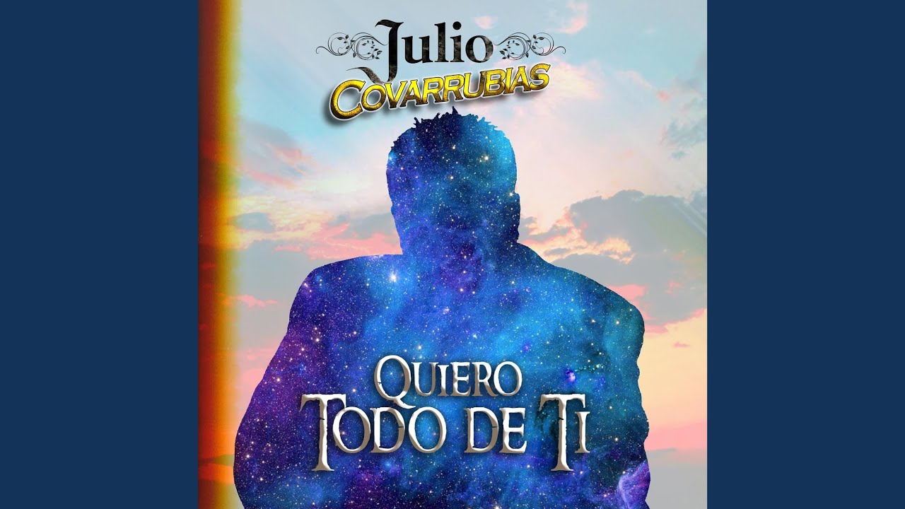 Quiero Todo de Ti