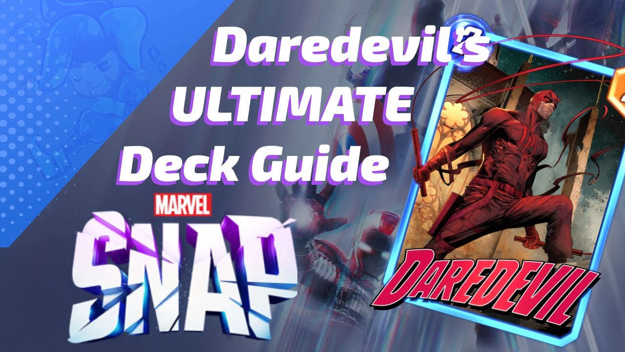 Daredevil's ULTIMATE Deck Guide for Marvel SNAP