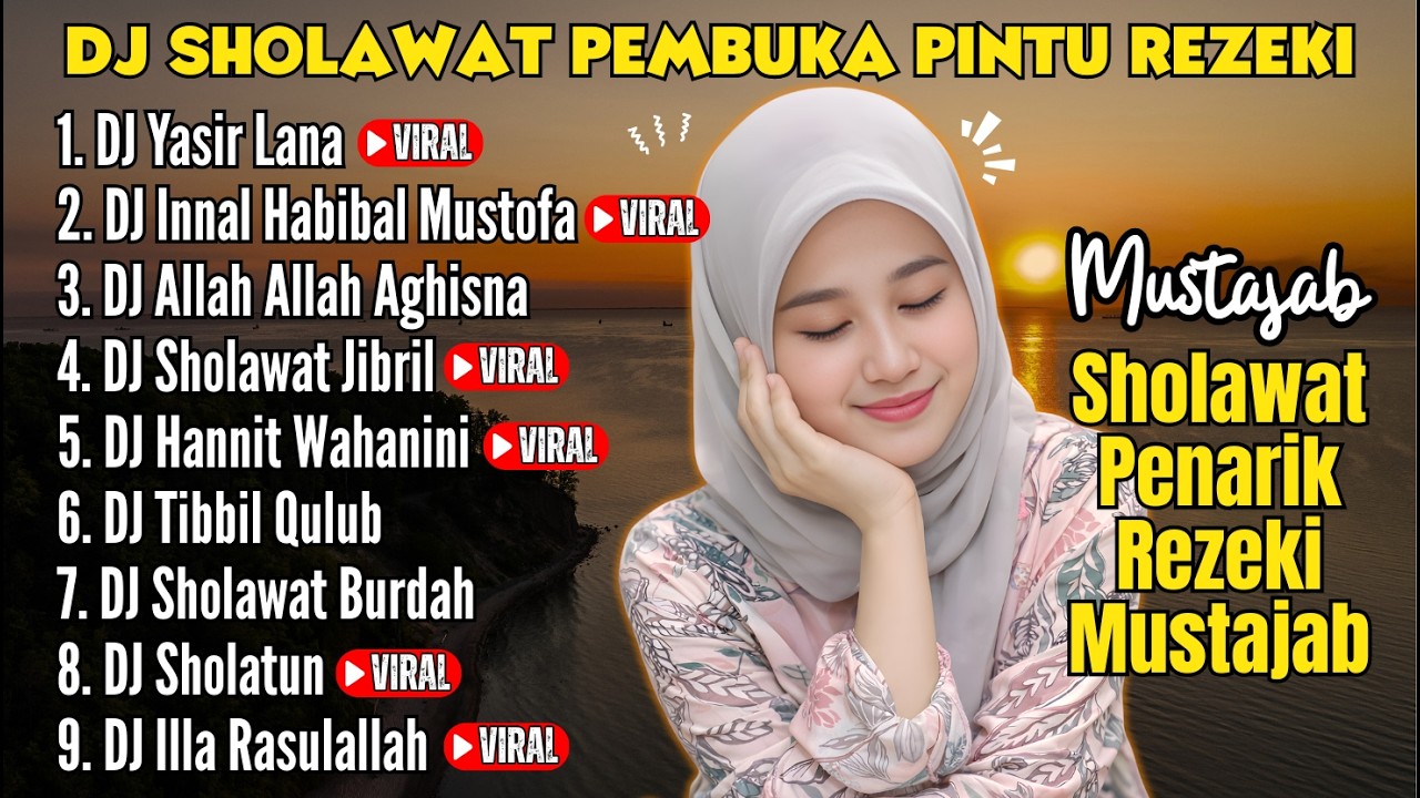 KUMPULAN DJ SHOLAWAT PEMBUKA PINTU REZEKI | Sholawat Merdu Terbaru