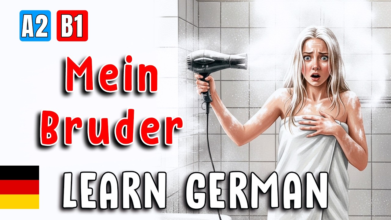 Deutsch Lernen A2–B1: Ich hasse meinen Bruder | Learn German with a Funny Story | Easy German Story