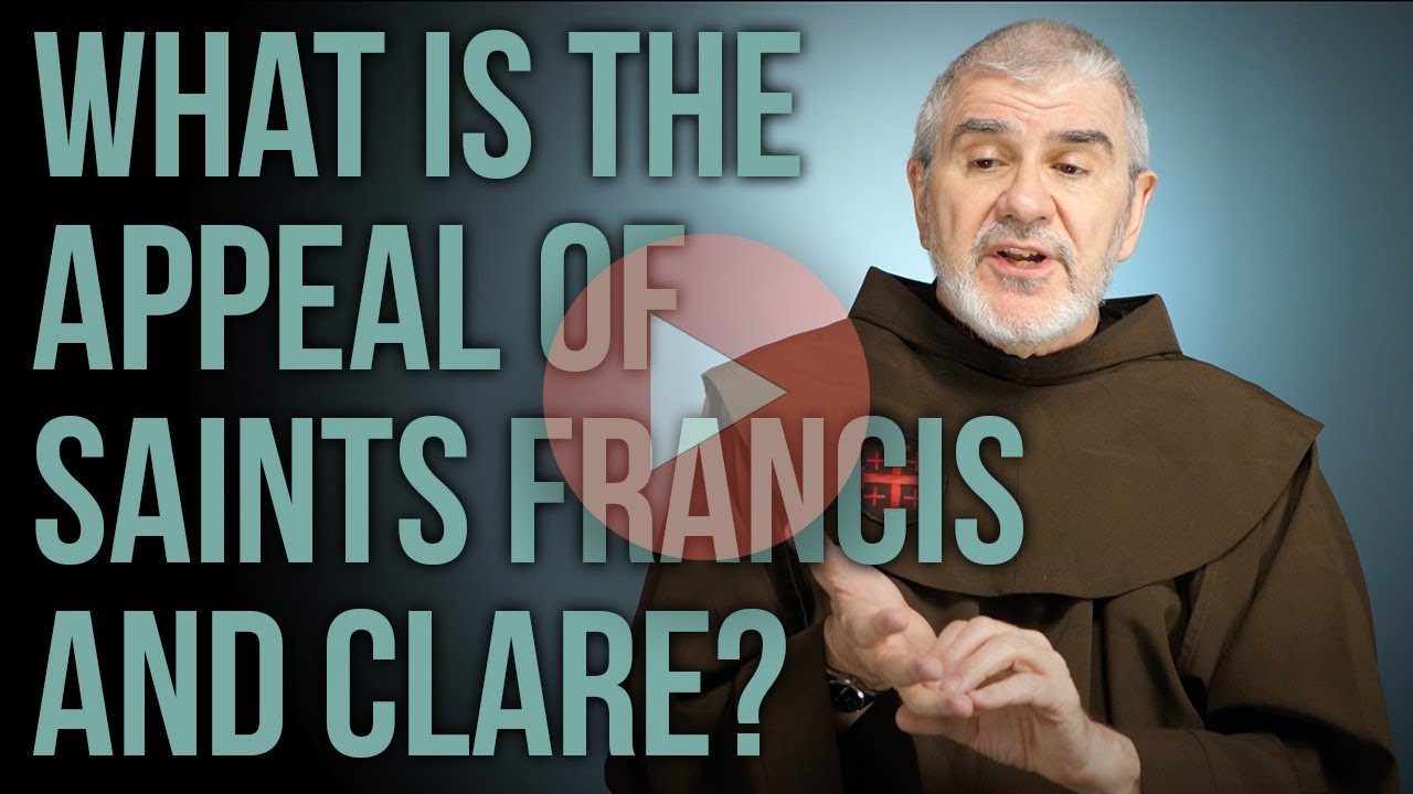 What Is the Appeal of Saints Francis and Clare?