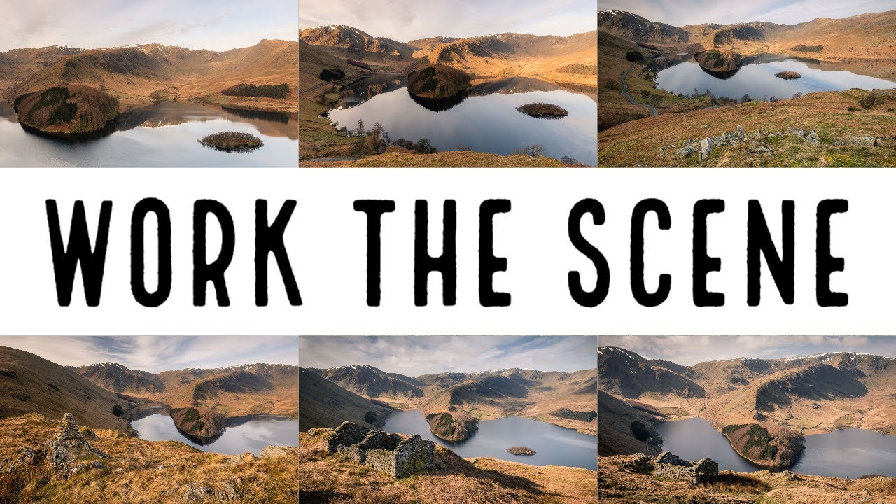 Work the Scene | How I Find Compositions | Landscape Photography