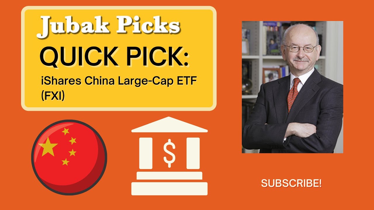 FXI (iShares China Large-Cap ETF) - Quick Pick from Jim - JubakPicks.com Stock Picks
