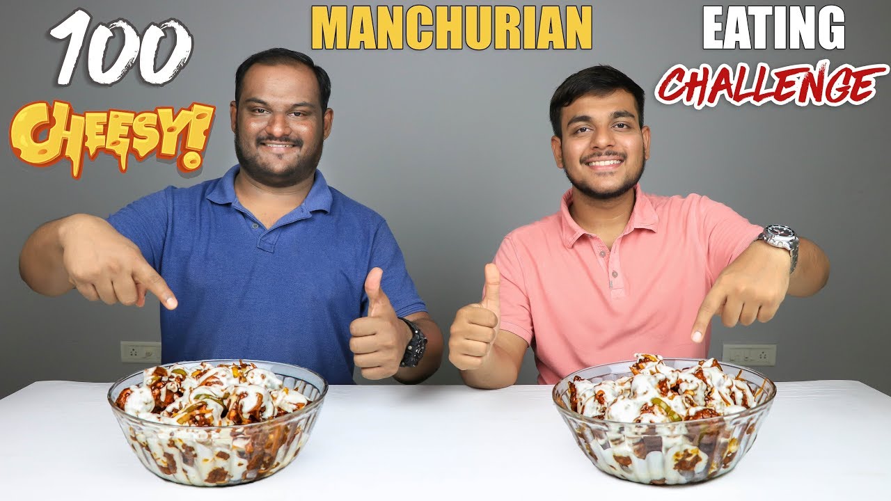 100 CHEESY MANCHURIAN EATING CHALLENGE | Manchurian Eating Competition | Food Challenge