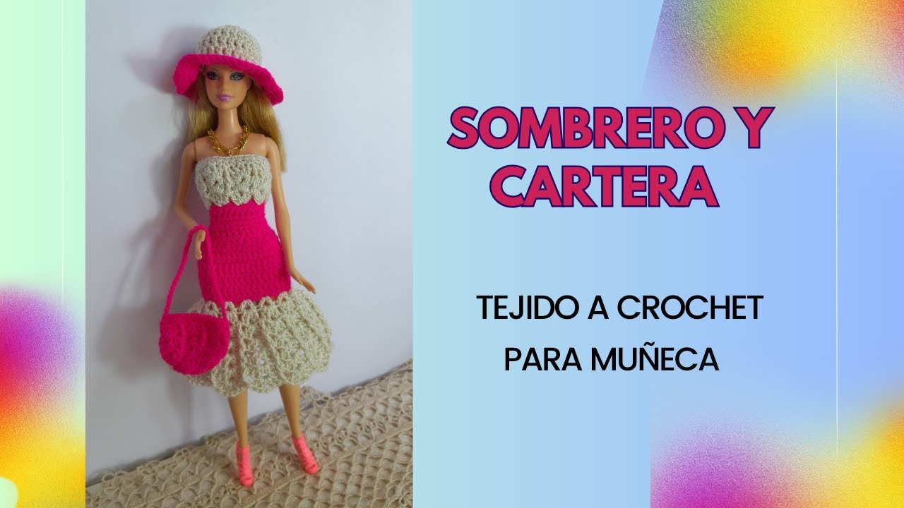 Sombrero y Carterita Tejidas a Crochet para Muñeca
