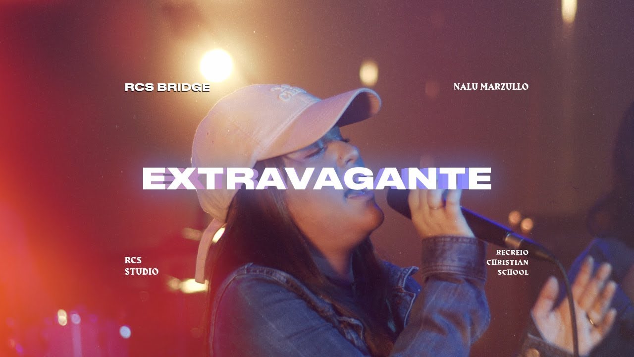 (EXTRAVAGANT) Português-Br / Extravagante - Nalu Marzullo - Rcs Bridge