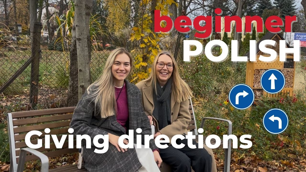 Giving and understanding directions in Polish
