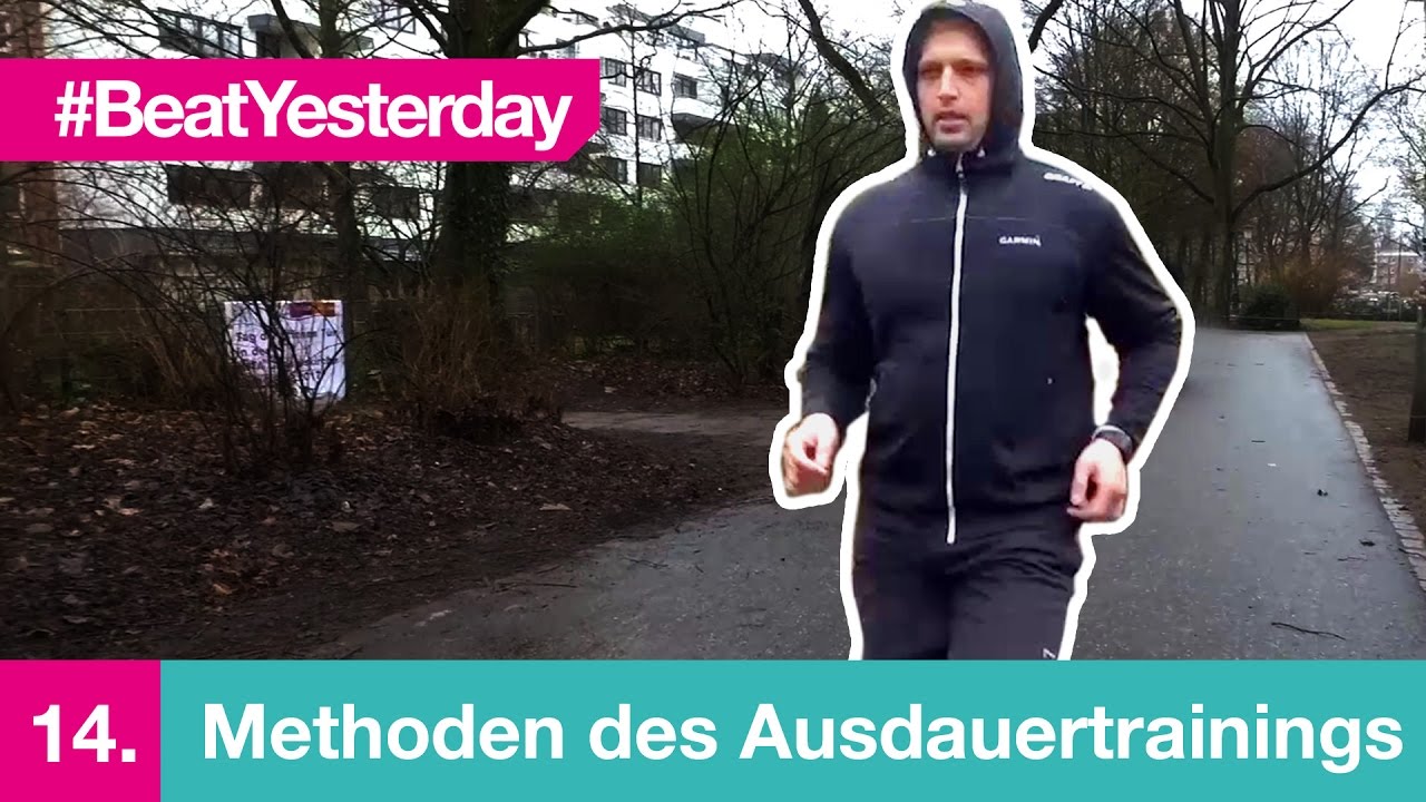 Beat Yesterday #014 | Methoden des Ausdauertrainings