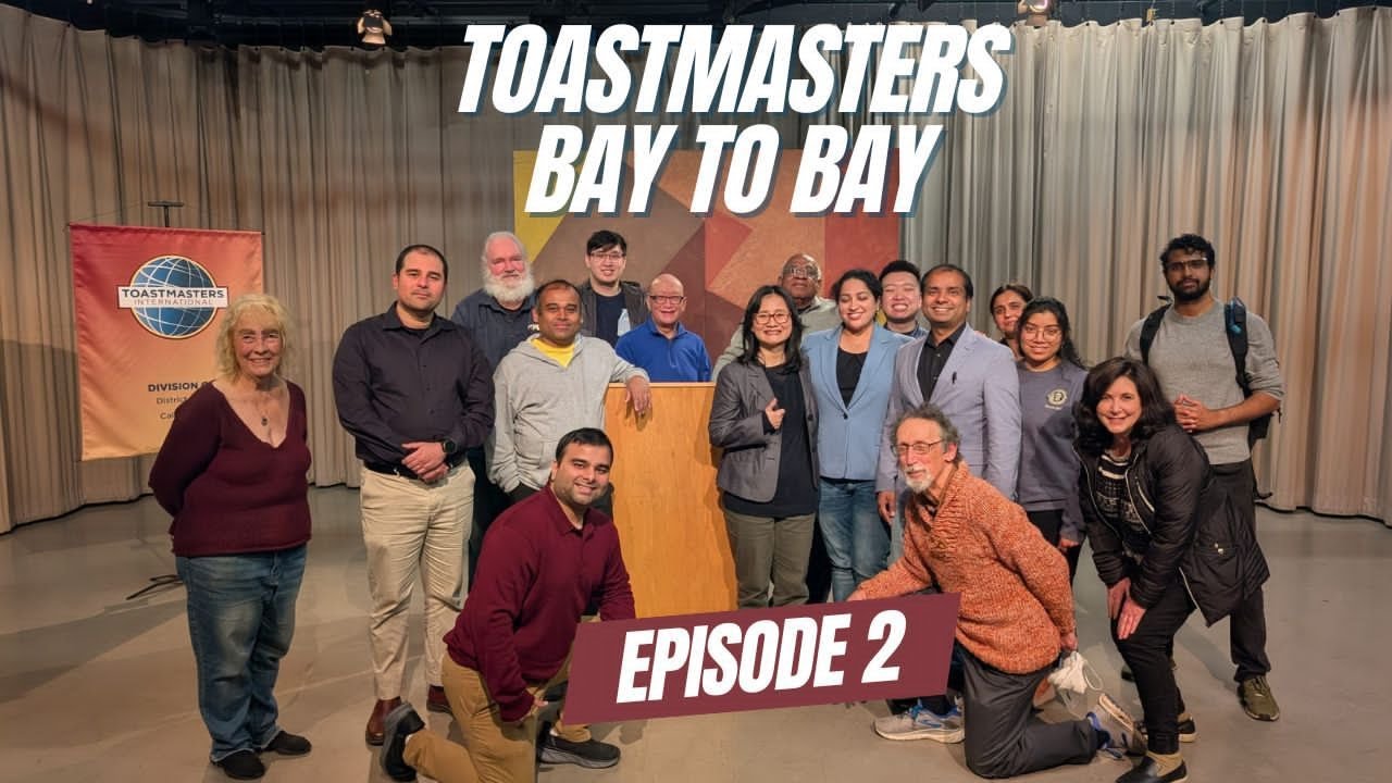 Toastmasters Bay to Bay |  Season 2 Episode 2