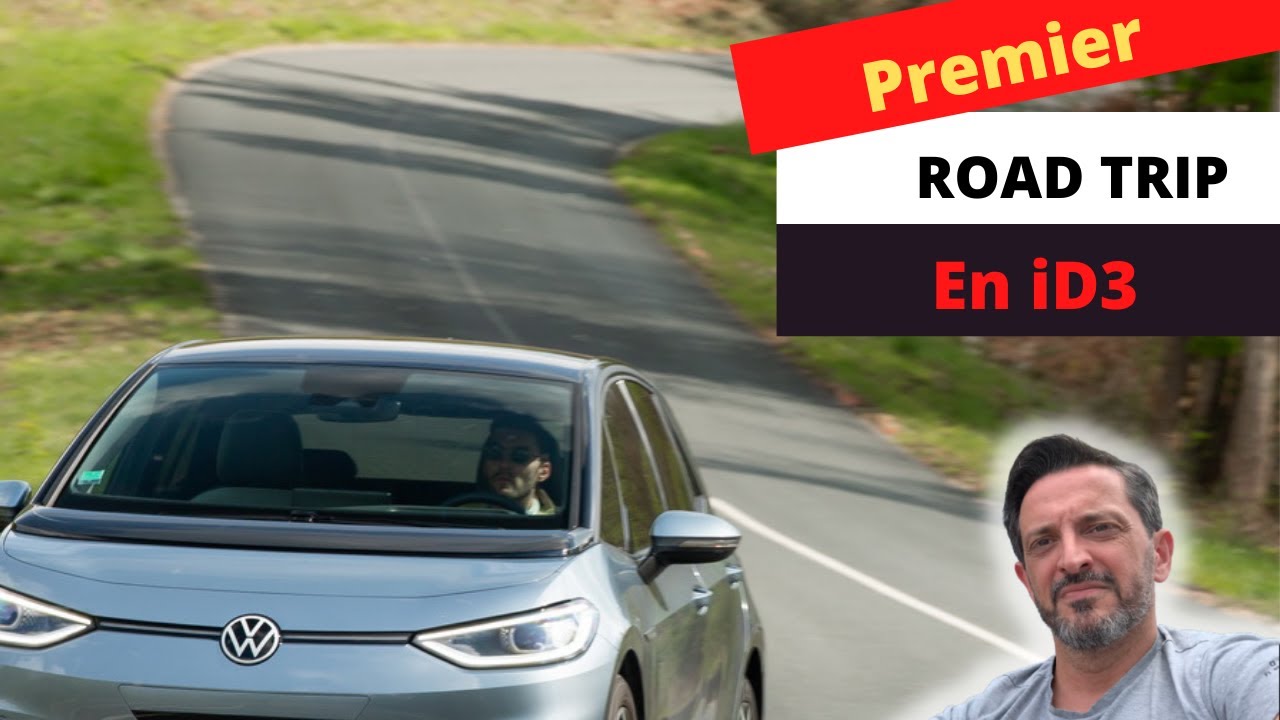 Notre premier Roadtrip en VW iD3