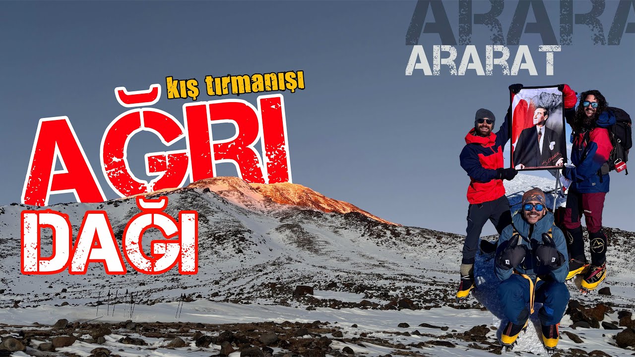 AĞRI DAĞI KIŞ TIRMANIŞI 5137 MT. / TÜRKİYE'NİN ÇATISI / ARARAT EXPEDITION