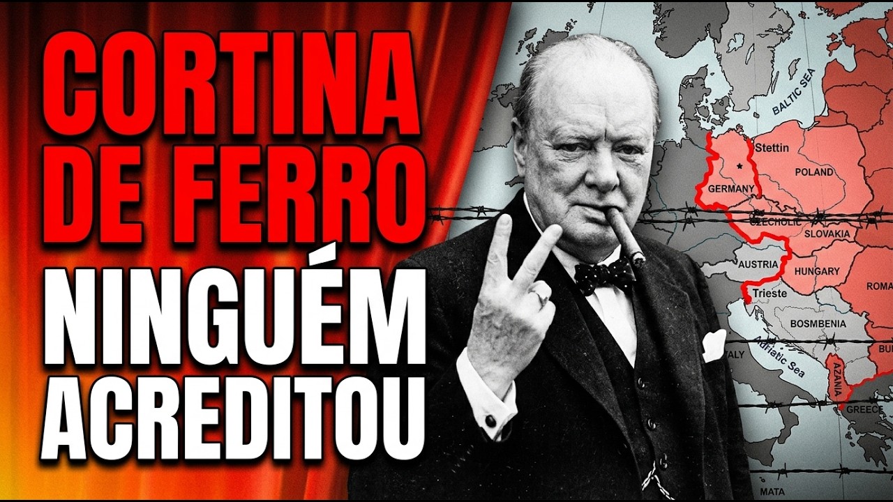 CHURCHILL 1946: Inventou a Cortina de Ferro (E Ninguém Acreditou)