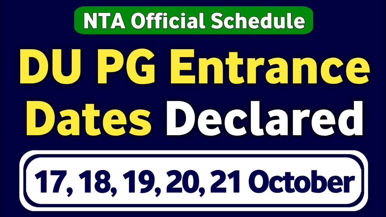 DU PG Entrance Exam Date 2022 | DUET PG Schedule NTA Announced | DUET PG Admit Card Delhi University