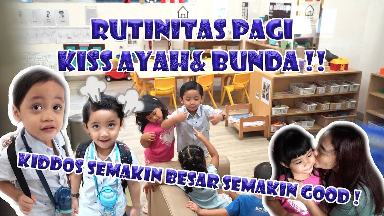 RUTINITAS WAJIB KIDDOS SEBELUM KE SEKOLAH ‼️