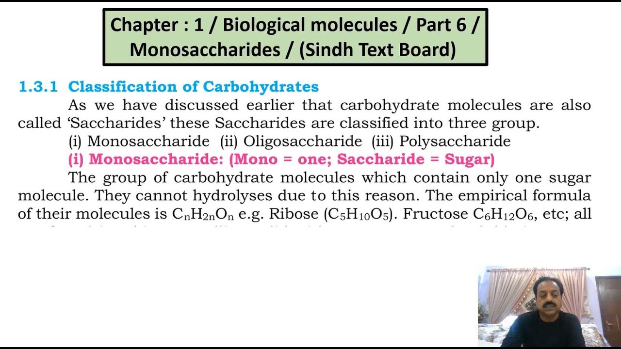 Chapter: 1 / Biological molecules / Part 6 /Monosaccharides / (Sindh Text Board)