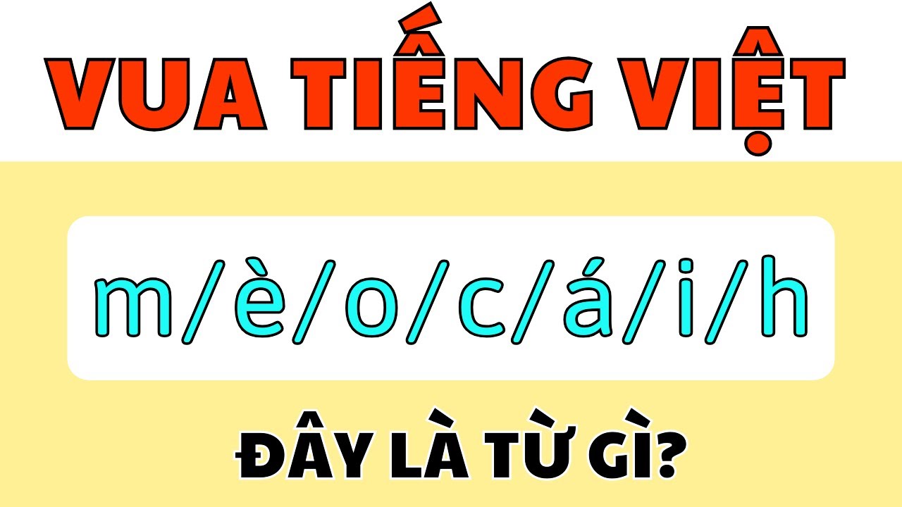 Thử Thách Đoán Từ Siêu Khó #20 | Vua Tiếng Việt