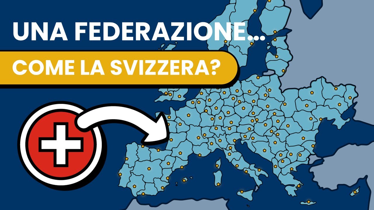 Una Unione Europea Federale sarebbe simile alla Svizzera?