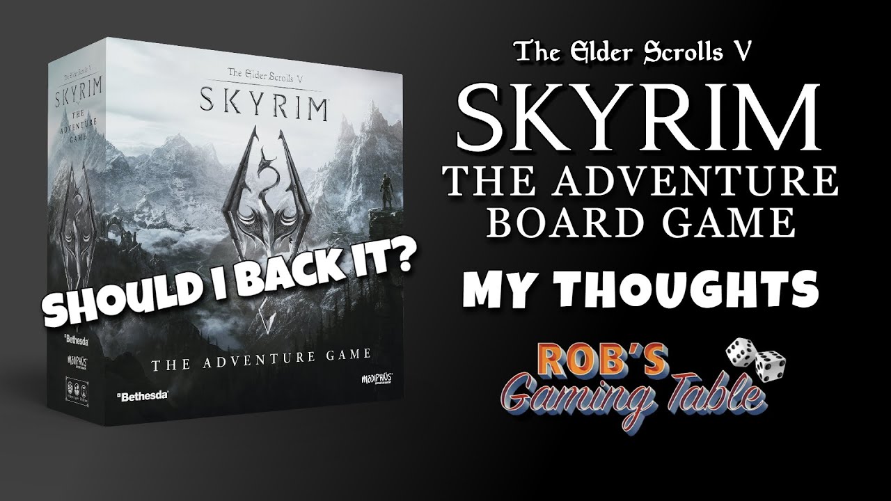 My Thoughts About Skyrim The Adventure Board Game on Gamefound