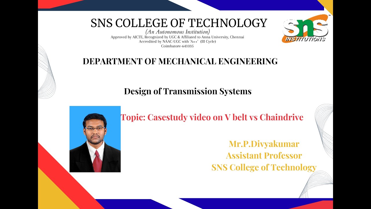 Casestudy on V belt vs Chain drive | DTS | SNS Institutions