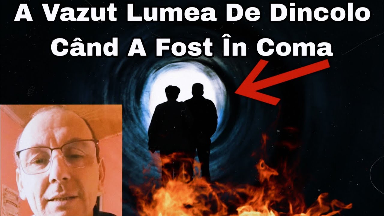 Acest Om A Vazut Lumea De Dincolo Cand A Fost In Coma-Marturie Reala Fratele Costica