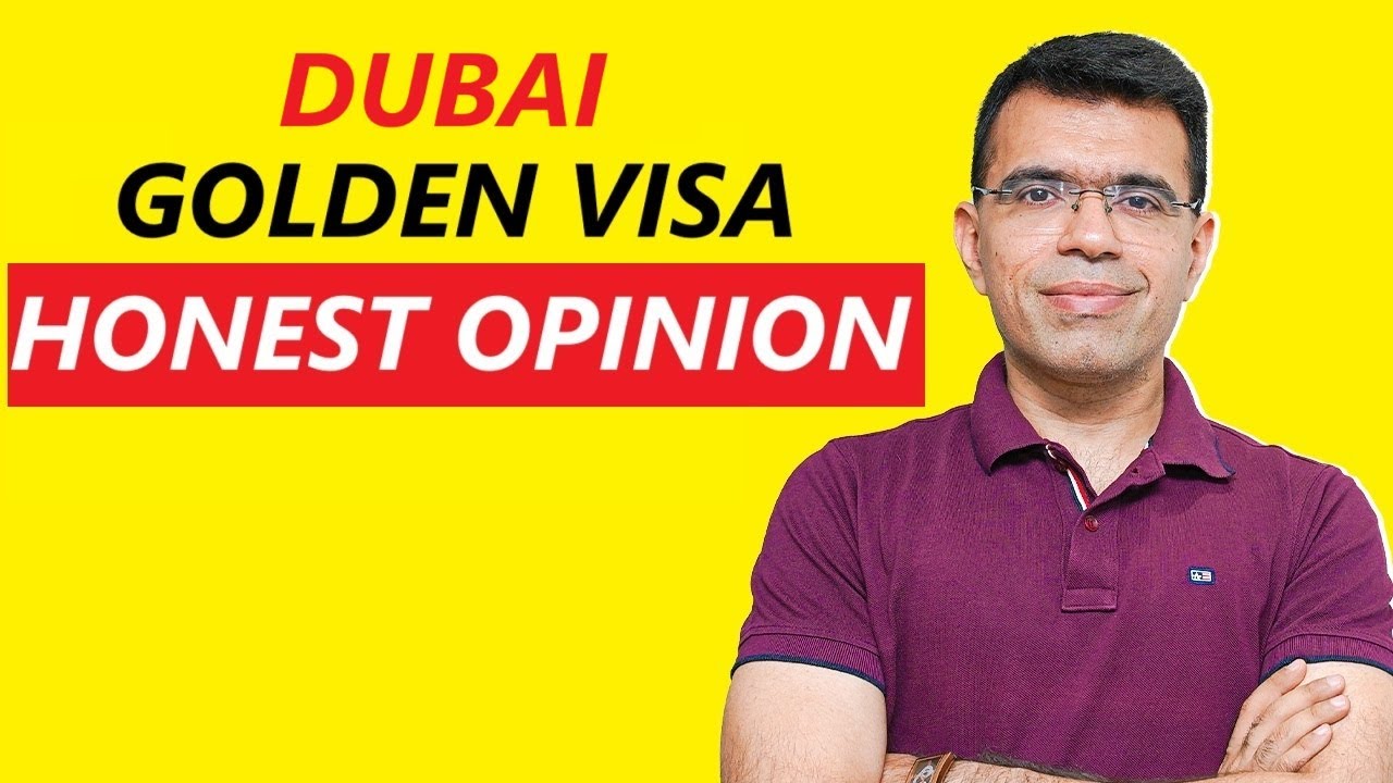 Is Dubai Golden Visa worth the Hype? (Honest Opinion)