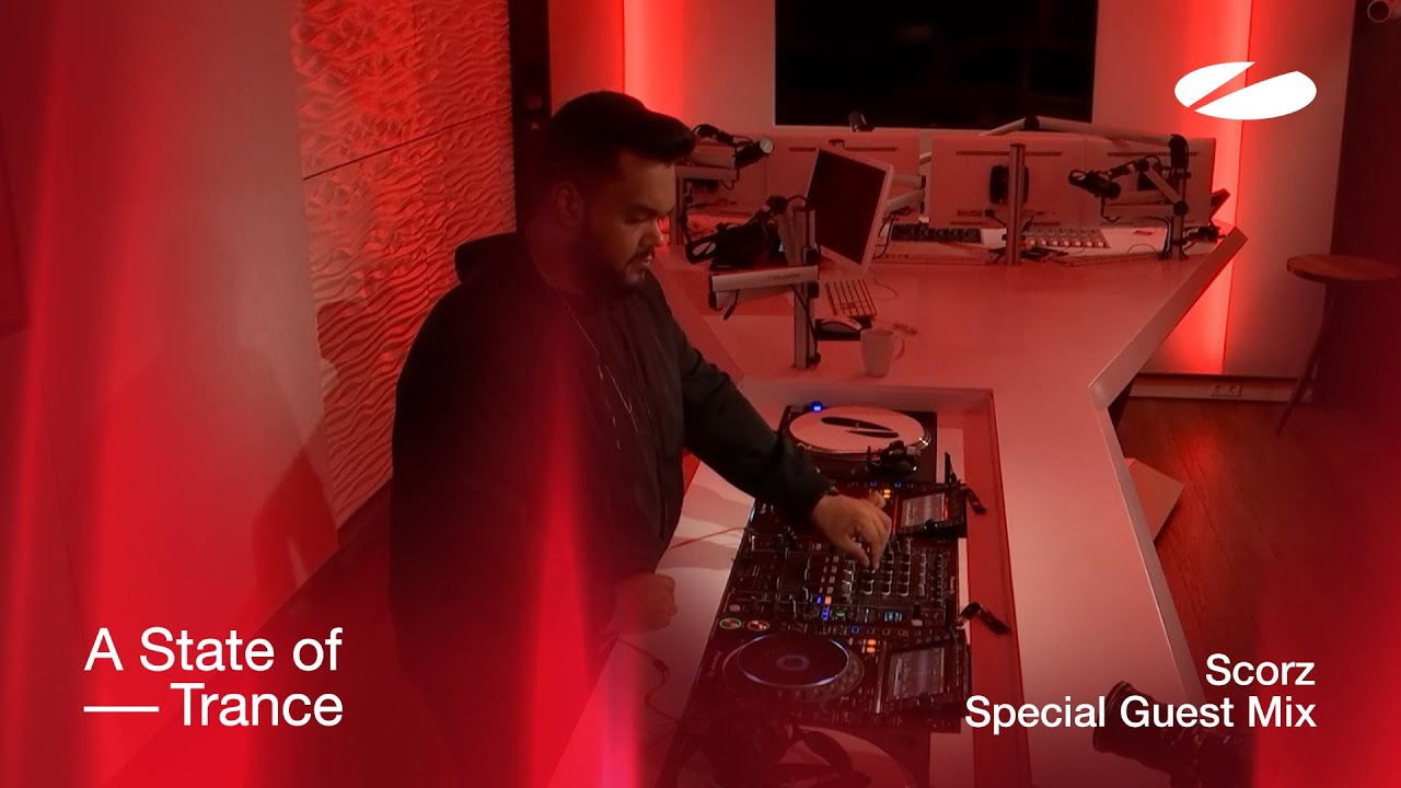 Scorz - A State of Trance Special Guest Mix