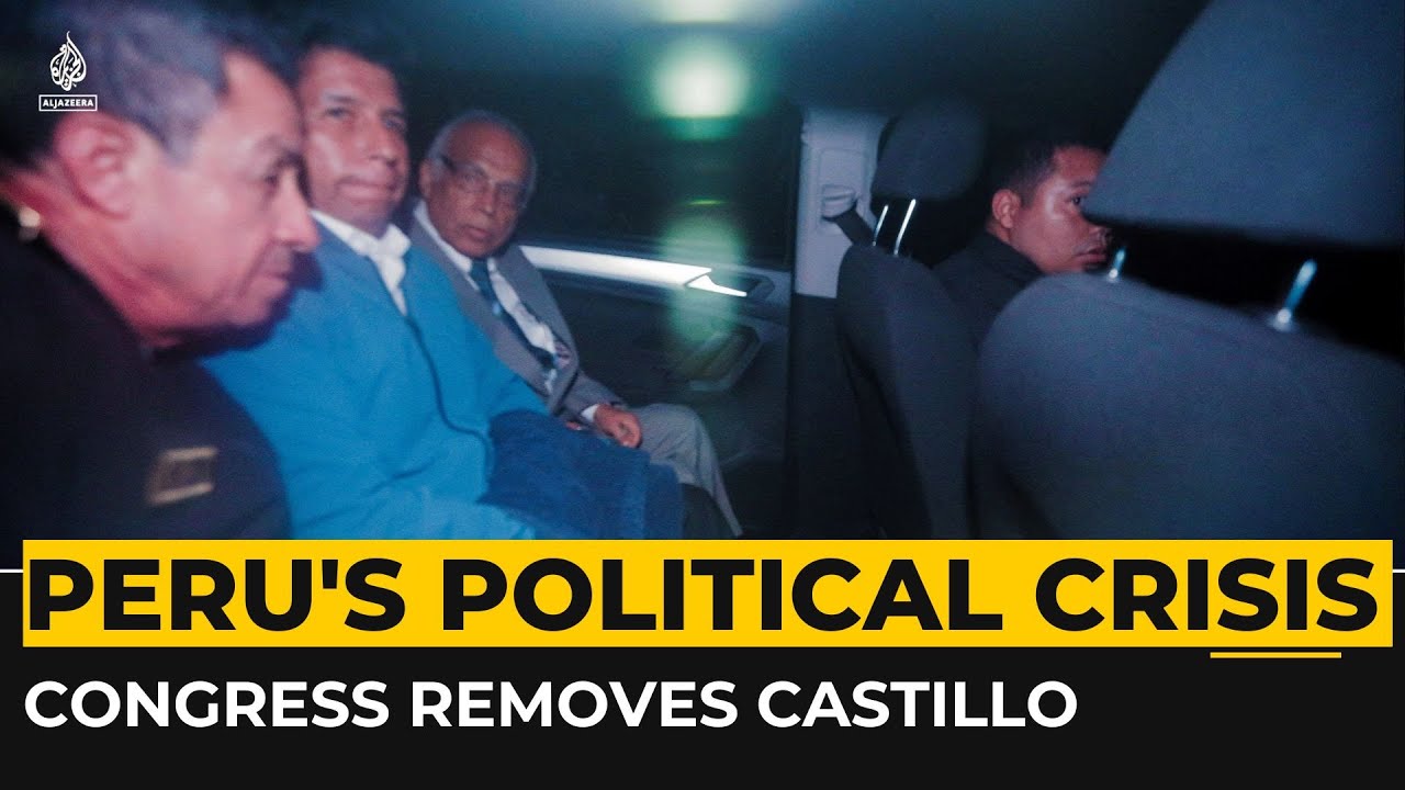 Peru political crisis: Congress removes Castillo, swears in new president