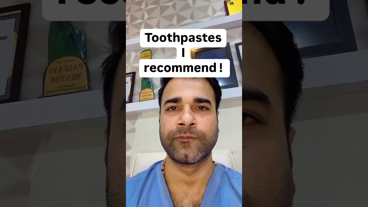 ✅ Best Toothpastes Recommended✅ safest toothpaste options✅ #shortsindia #oralhealth #indiandentist