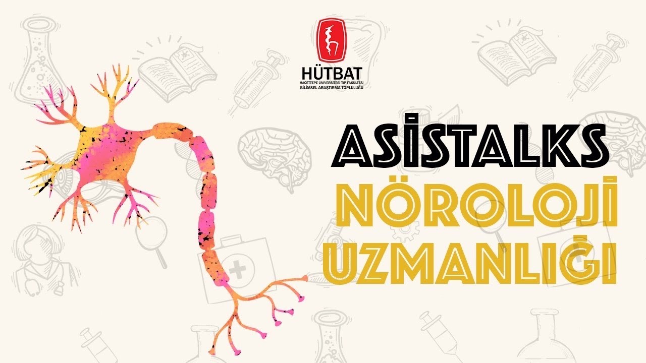 Asistalks 18.bölüm - Nöroloji